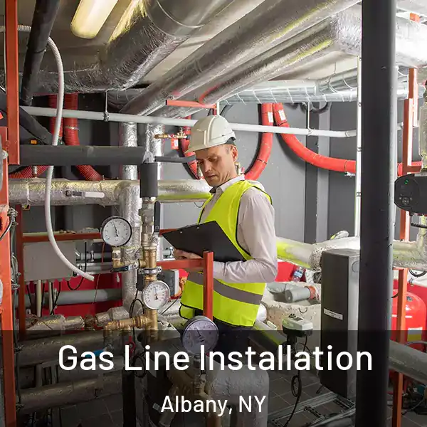  Gas Line Installation Albany, NY