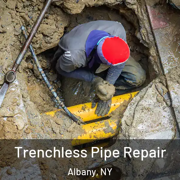 Trenchless Pipe Repair Albany, NY